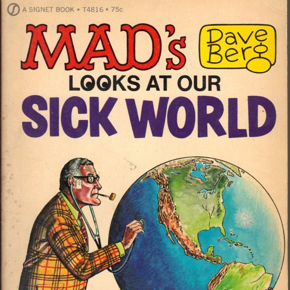 Mad's Dave Berg, Looks at Our Sick World - Signet 1971 - Picture 1 of 2